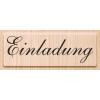 HEYDA Stempel Einladung 6.5x2cm 211800060 Holz matt