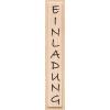 HEYDA Stempel Einladung 10x1cm 211800340 Holz matt